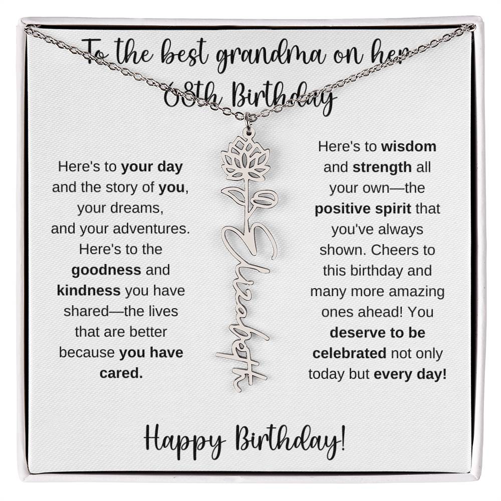 To The Best Grandma - Happy 68th Birthday | Flower Name Necklace