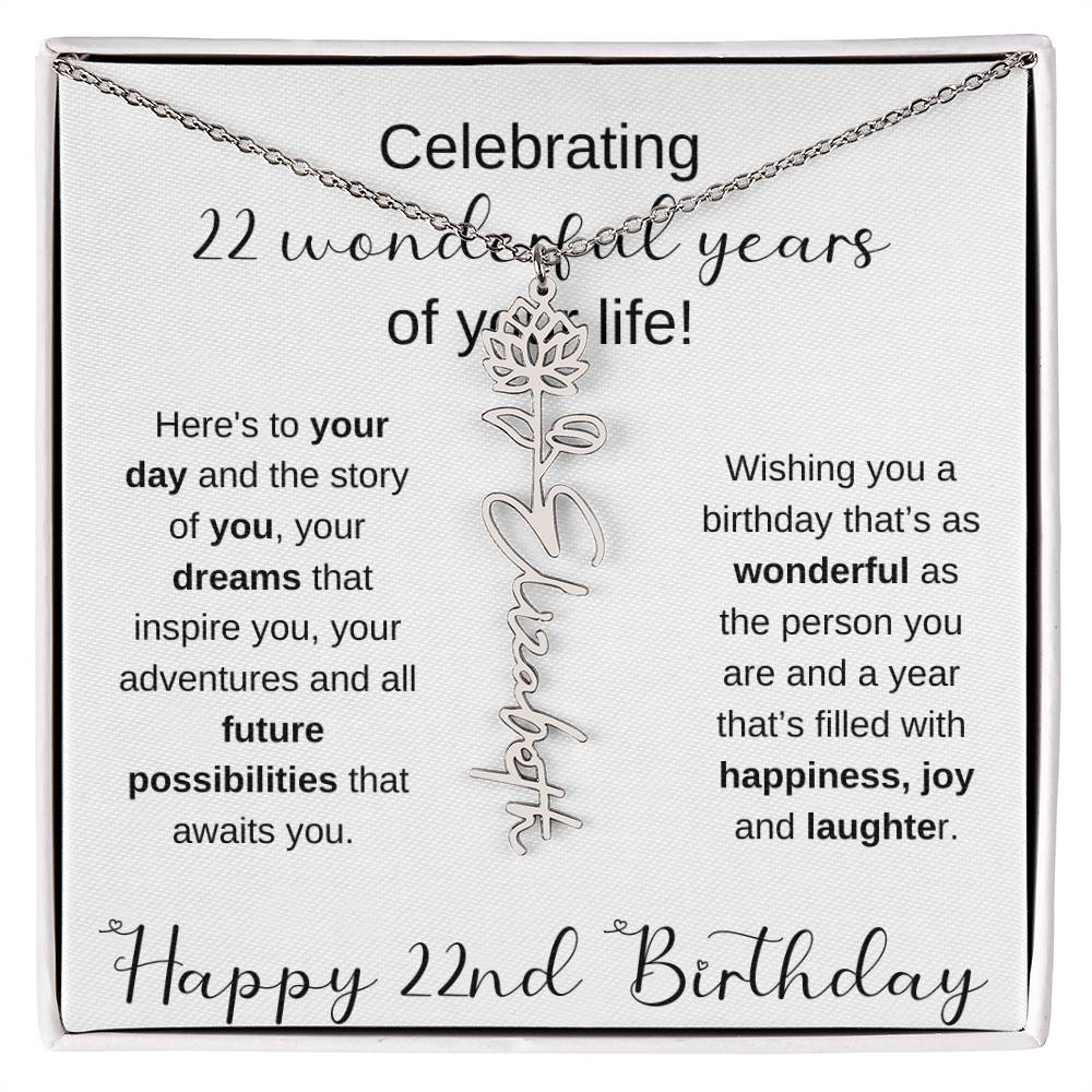 Happy 22nd Birthday | Flower Name Necklace