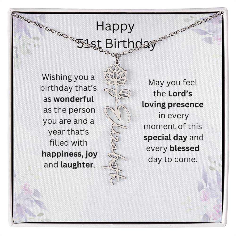 Wishing You Happiness, Joy & Laughter - Happy 51st Birthday | Flower Name Necklace