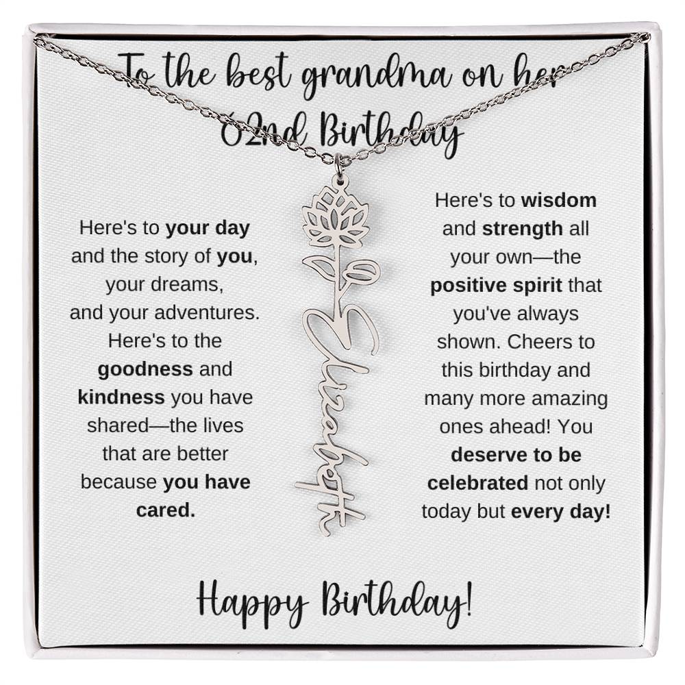 To The Best Grandma - Happy 62nd Birthday | Flower Name Necklace