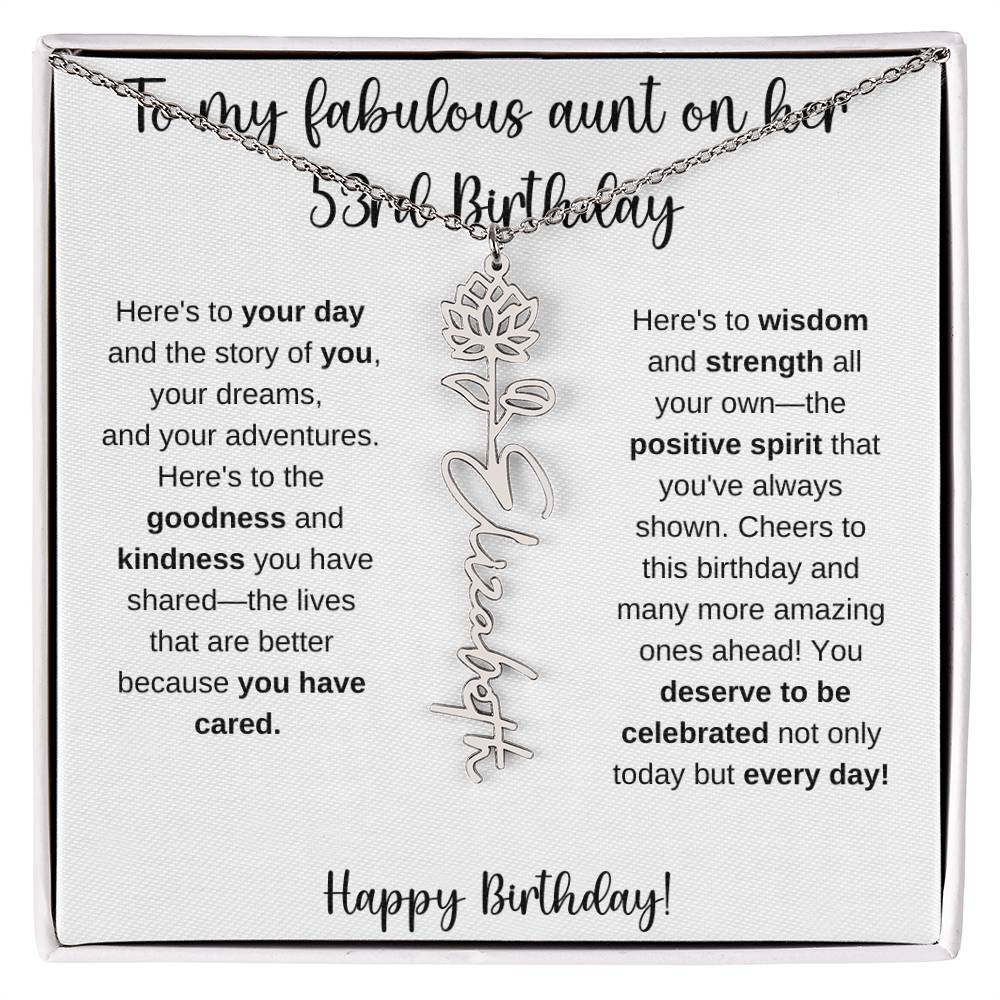 To My Fabulous Aunt - Happy 53rd Birthday - Flower Name Necklace