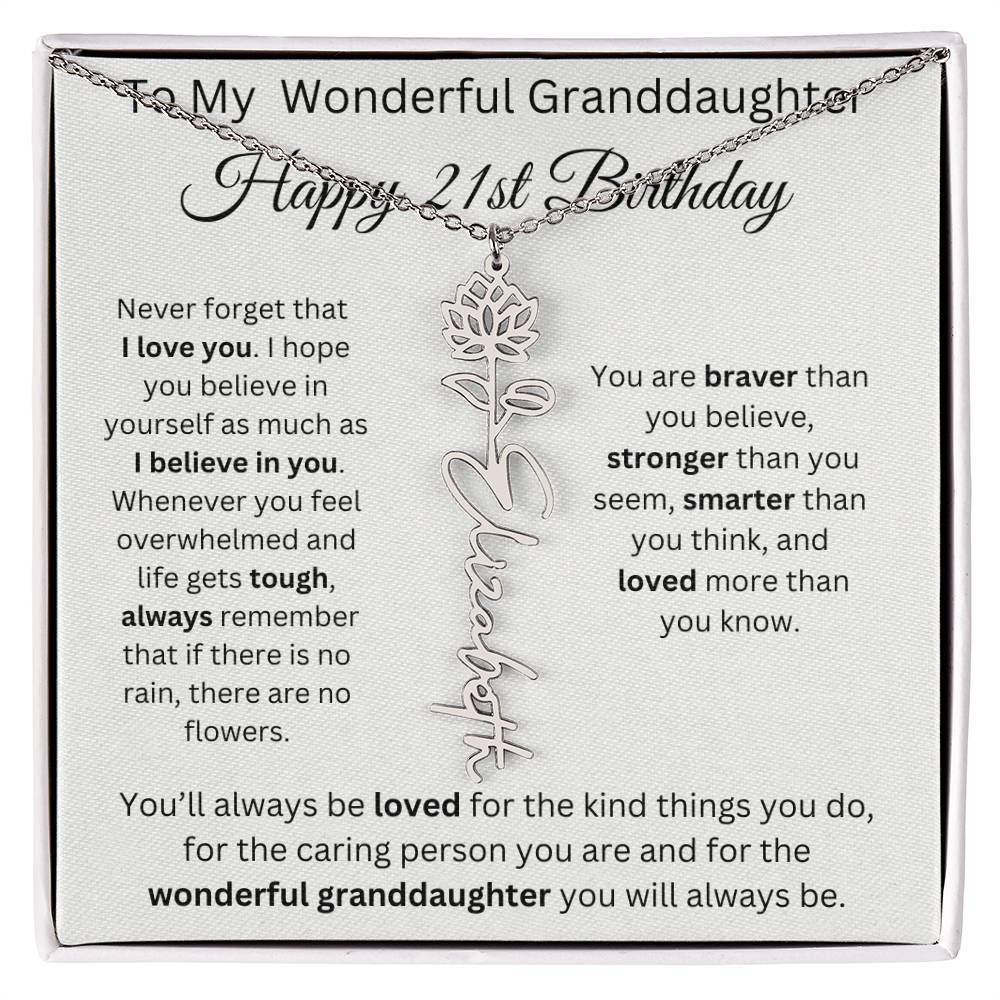 To My Wonderful Granddaughter - Happy 21st Birthday - Flower Name Necklace