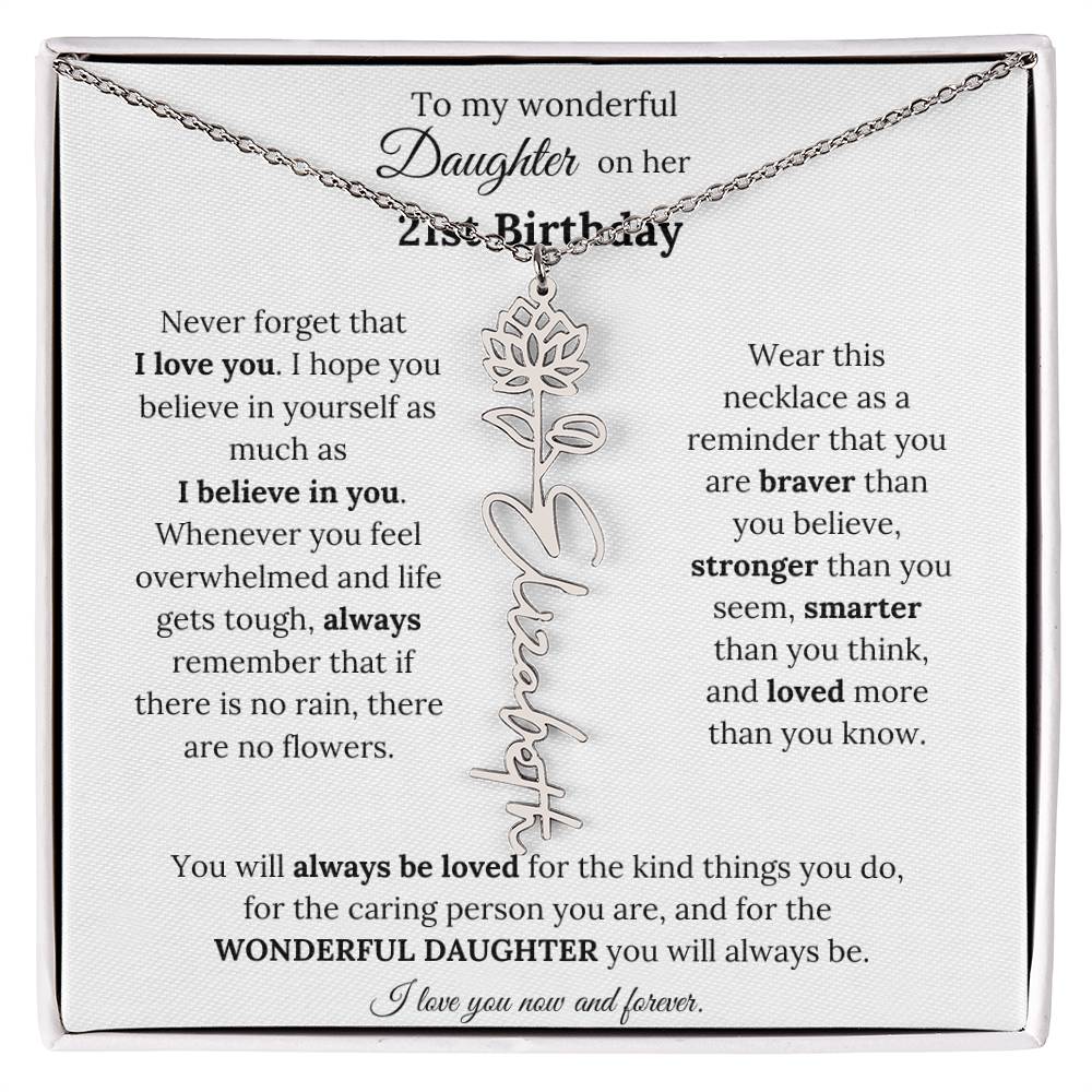 To My Wonderful Daughter On Her 21st Birthday - I Love You - Flower Name Necklace