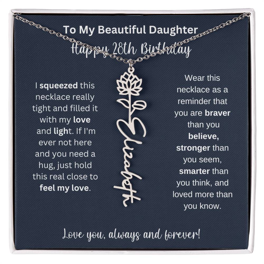 28th Birthday Gift For My Beautiful Daughter | Personalized Flower Name Necklace