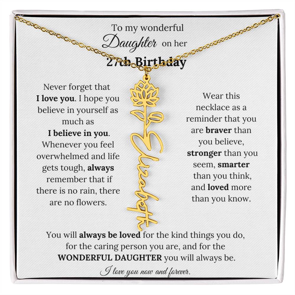 To My Wonderful Daughter On Her 27th Birthday - I Love You - Flower Name Necklace