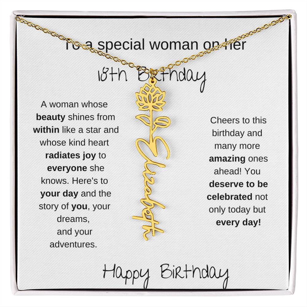 To A Special Women On Her 18th Birthday - Flower Name Necklace