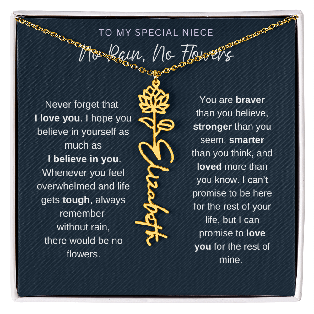 To My Special Niece | No Rain, No Flowers | Birth Flower Name Necklace