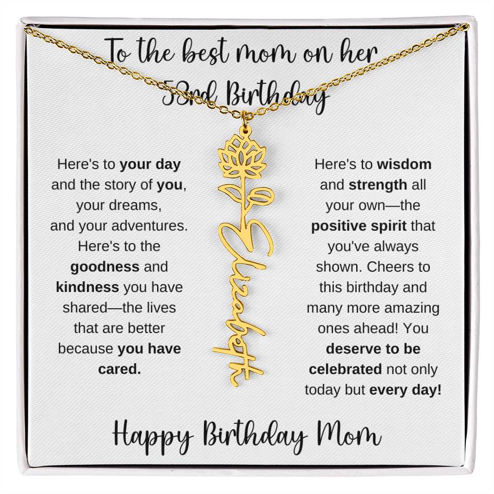 To The Best Mom - Happy 53rd Birthday | Flower Name Necklace
