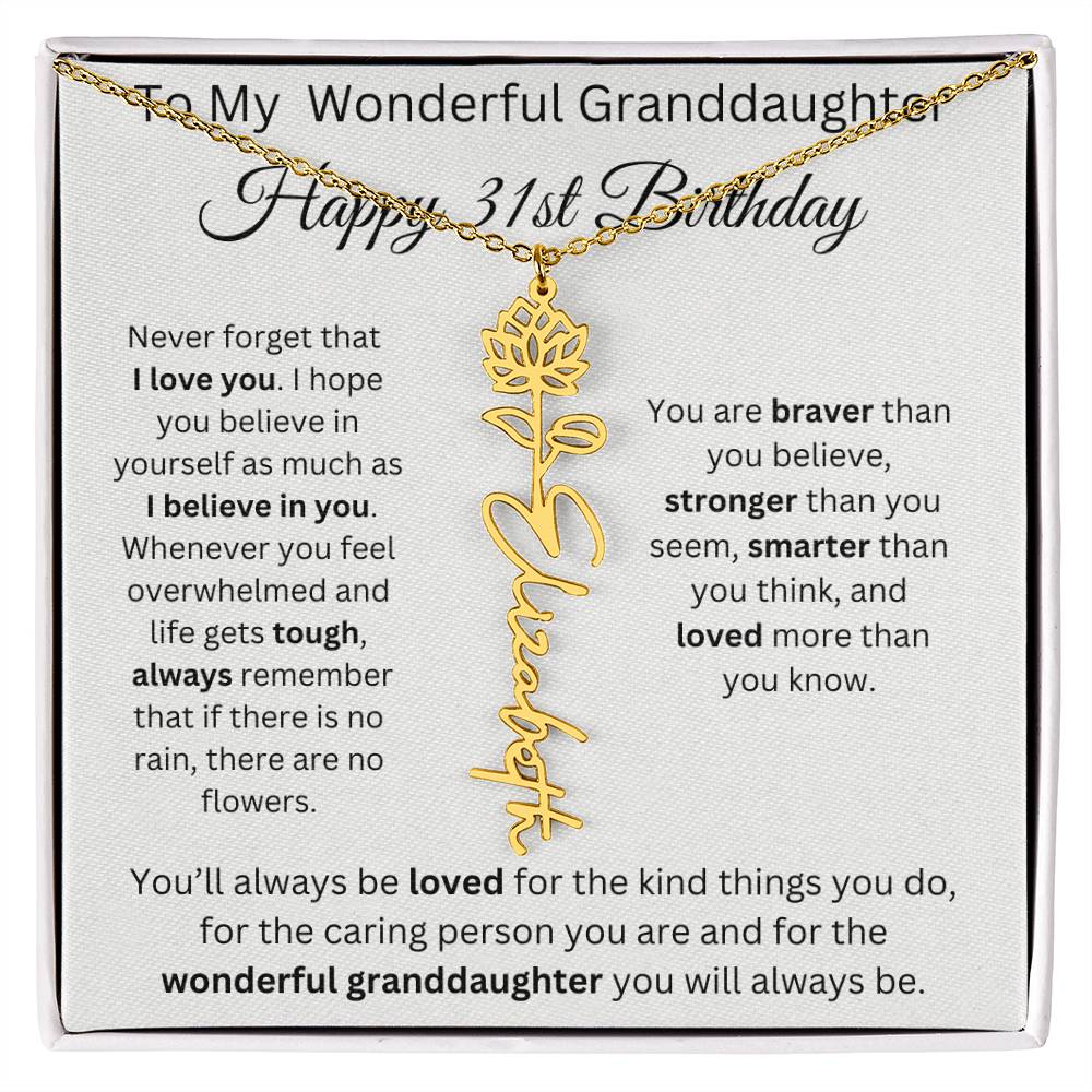 To My Wonderful Granddaughter - Happy 31st Birthday - Flower Name Necklace