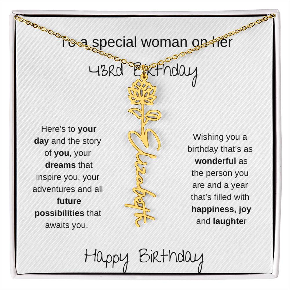 A Special Woman 43rd Birthday | Flower Name Necklace