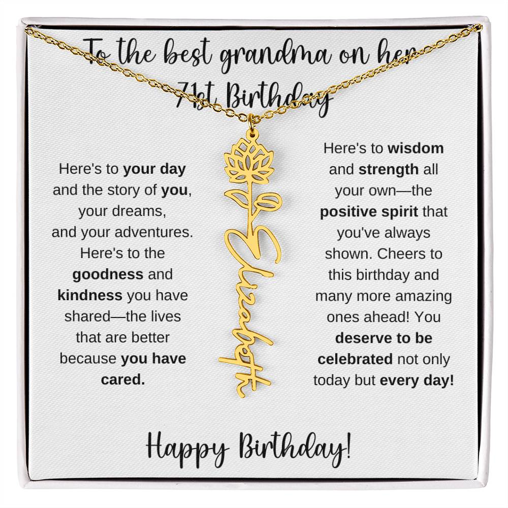 To The Best Grandma - Happy 71st Birthday | Flower Name Necklace