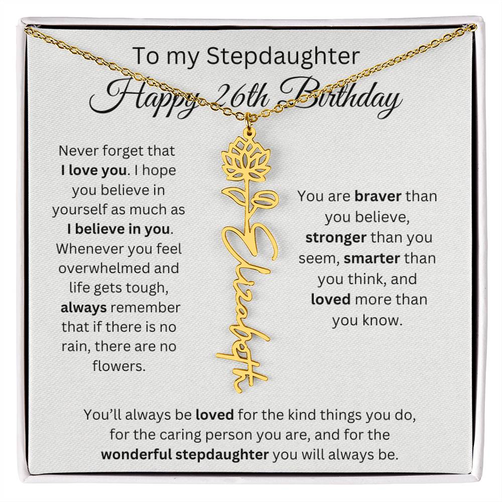 To My Stepdaughter Happy 26th Birthday - Flower Name Necklace