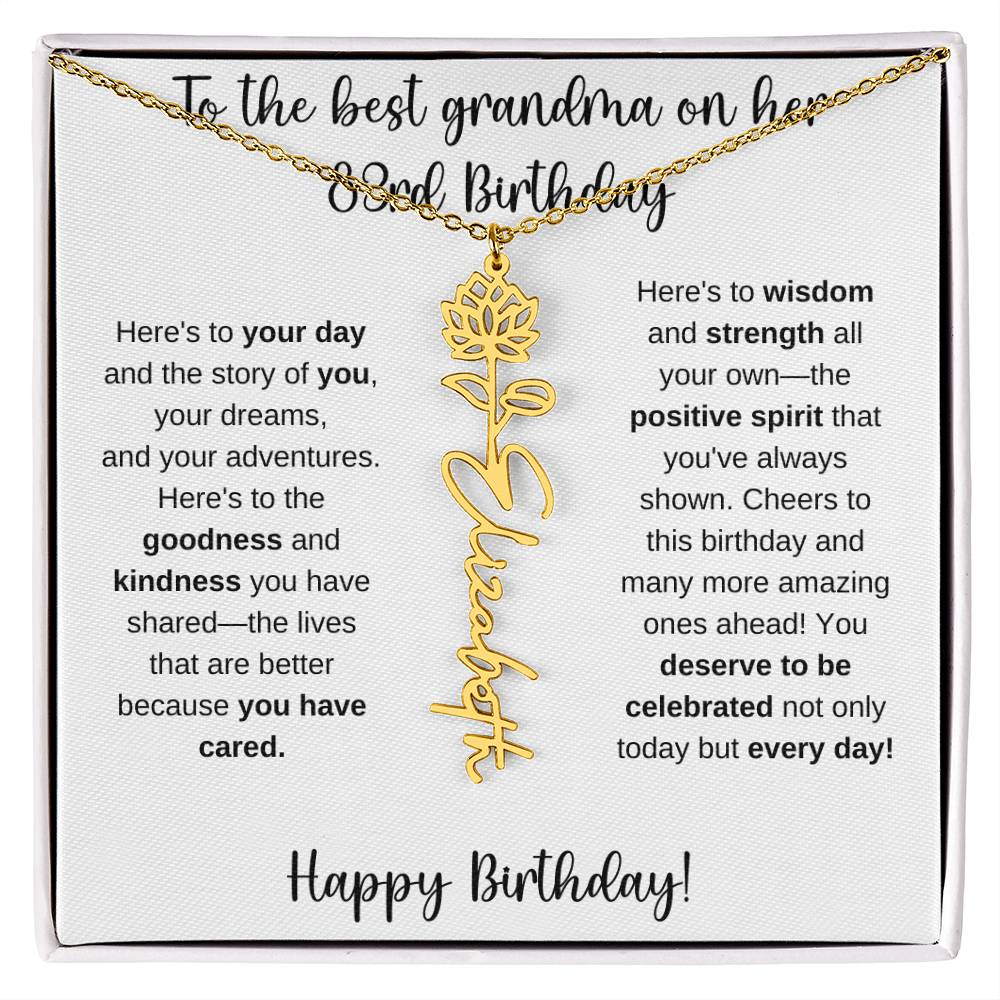To The Best Grandma - Happy 83rd Birthday | Flower Name Necklace