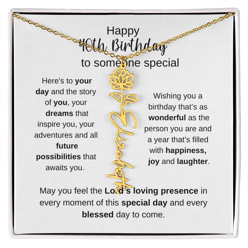Happy 40th Birthday To Someone Special - Flower Name Necklace