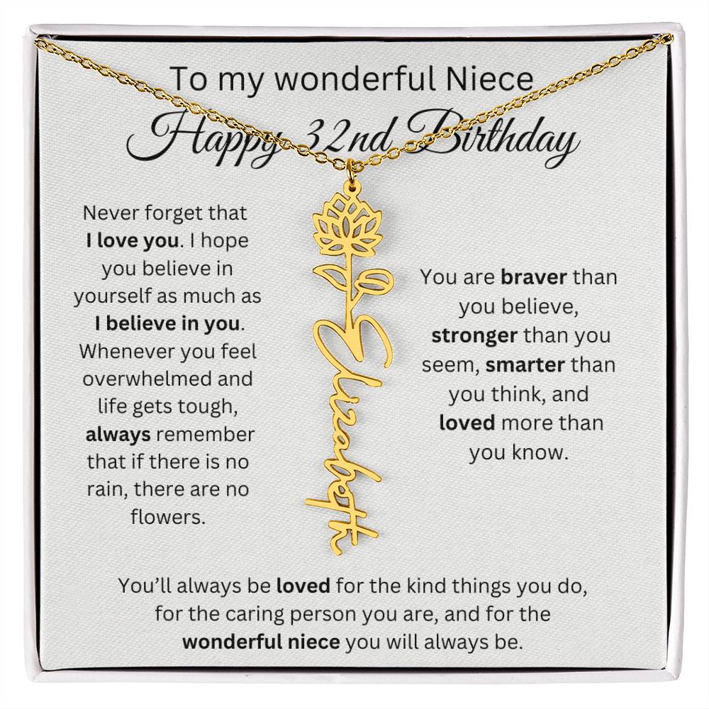 To My Wonderful Niece Happy 32nd Birthday - Flower Name Necklace