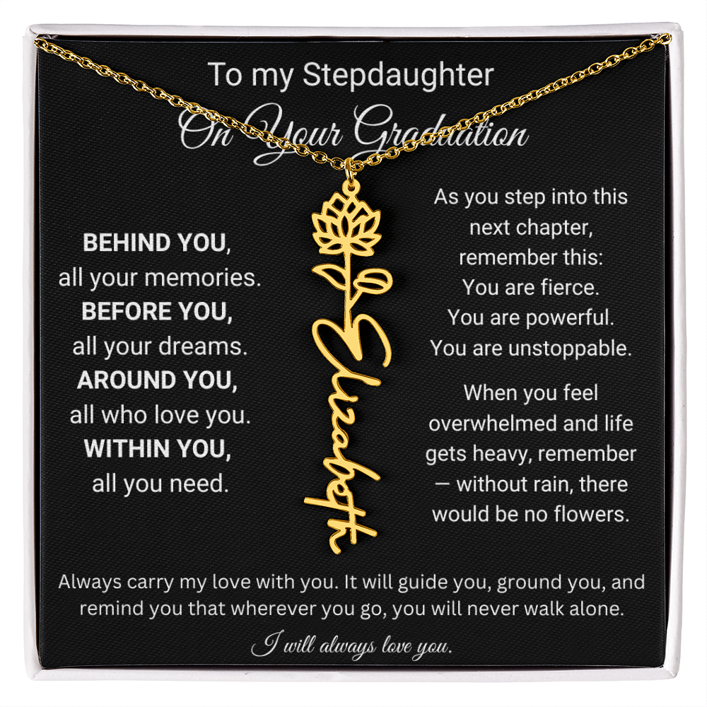 To My Stepdaughter On Your Graduation | You'll Never Walk Alone | Flower Name Necklace