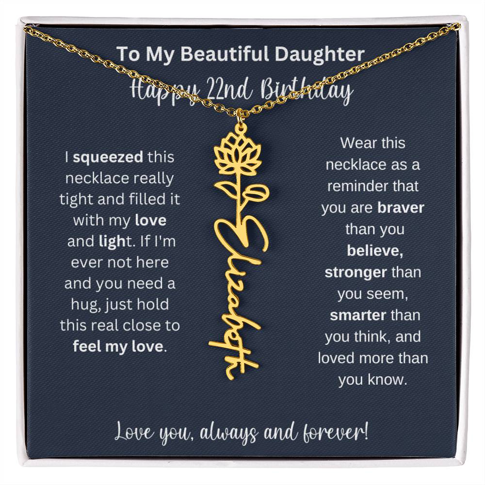 22nd Birthday Gift For My Beautiful Daughter | Personalized Flower Name Necklace