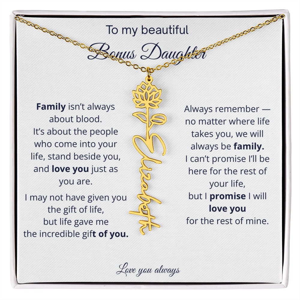 To My Beautiful Bonus Daughter | Love You Always | Birth Flower Name Necklace