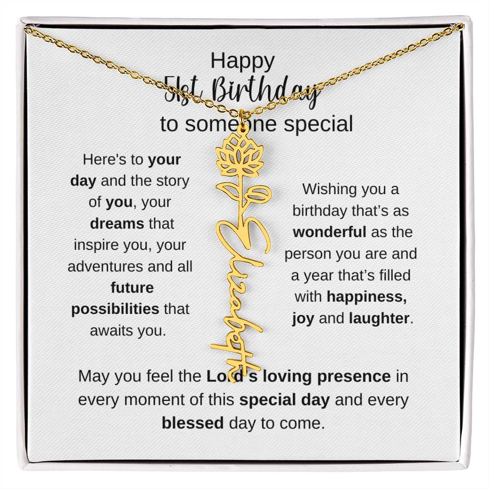 Happy 51st Birthday To Someone Special - Flower Name Necklace