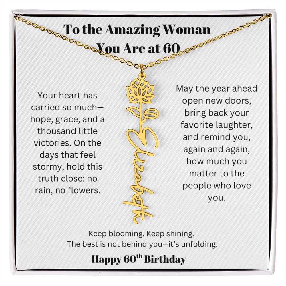 To The Amazing Woman | 60th Birthday Keepsake Jewelry | Flower Name Necklace