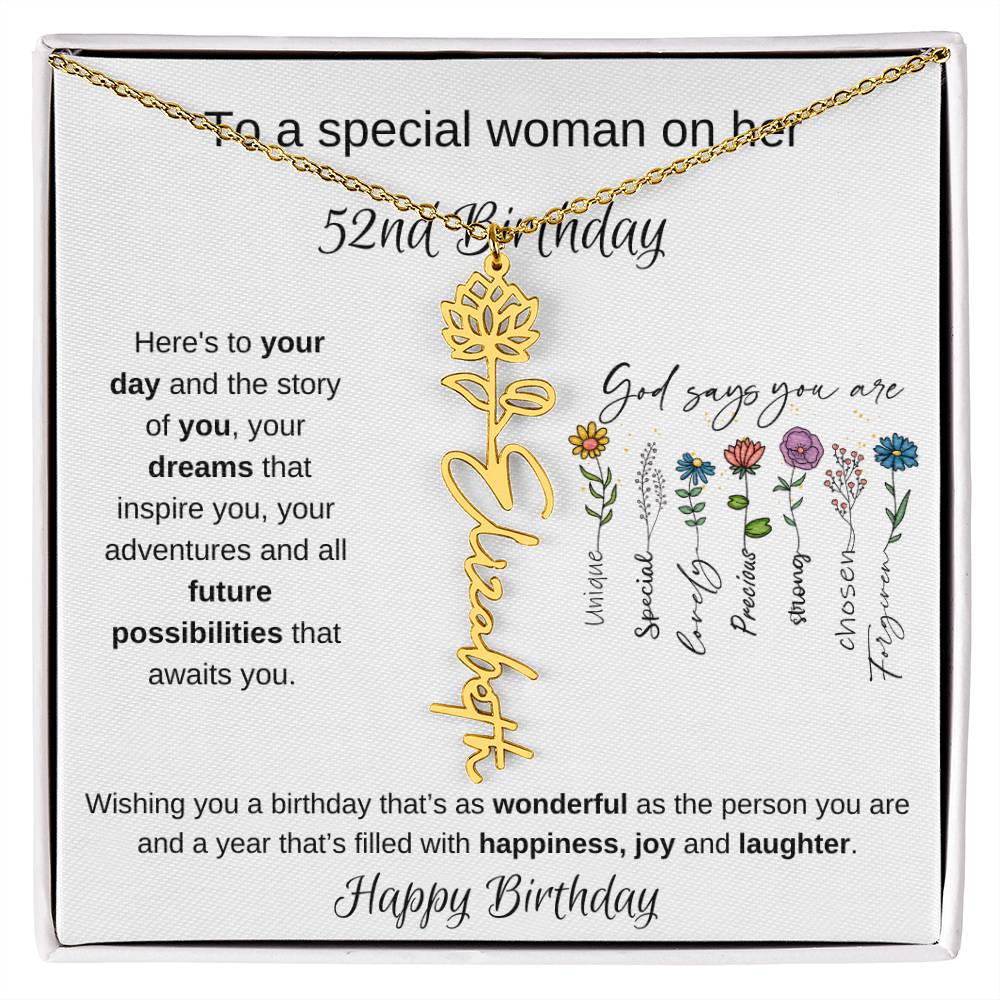 To A Special Woman On Her 52nd Birthday - Flower Name Necklace