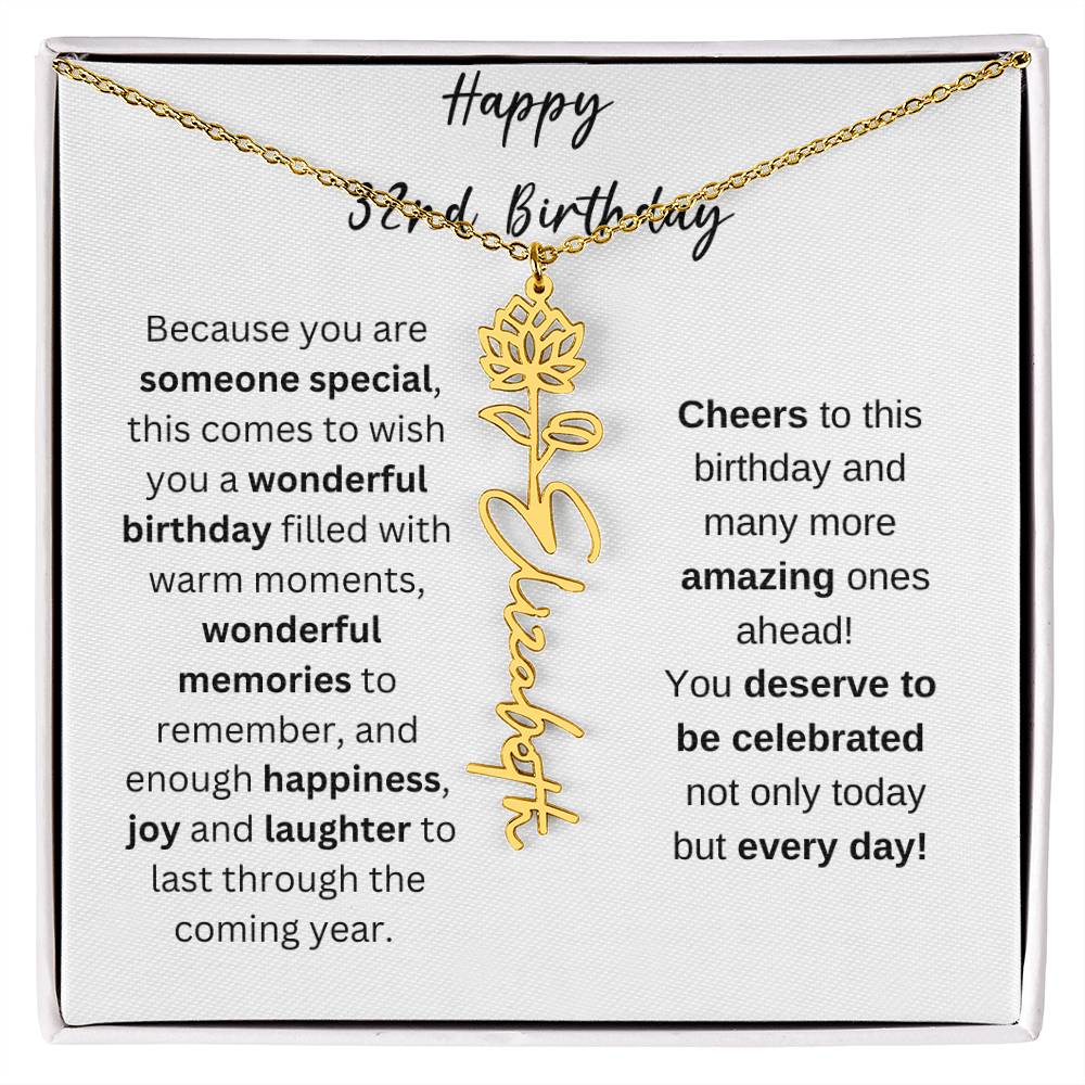 Happy 32nd Birthday - Flower Name Necklace