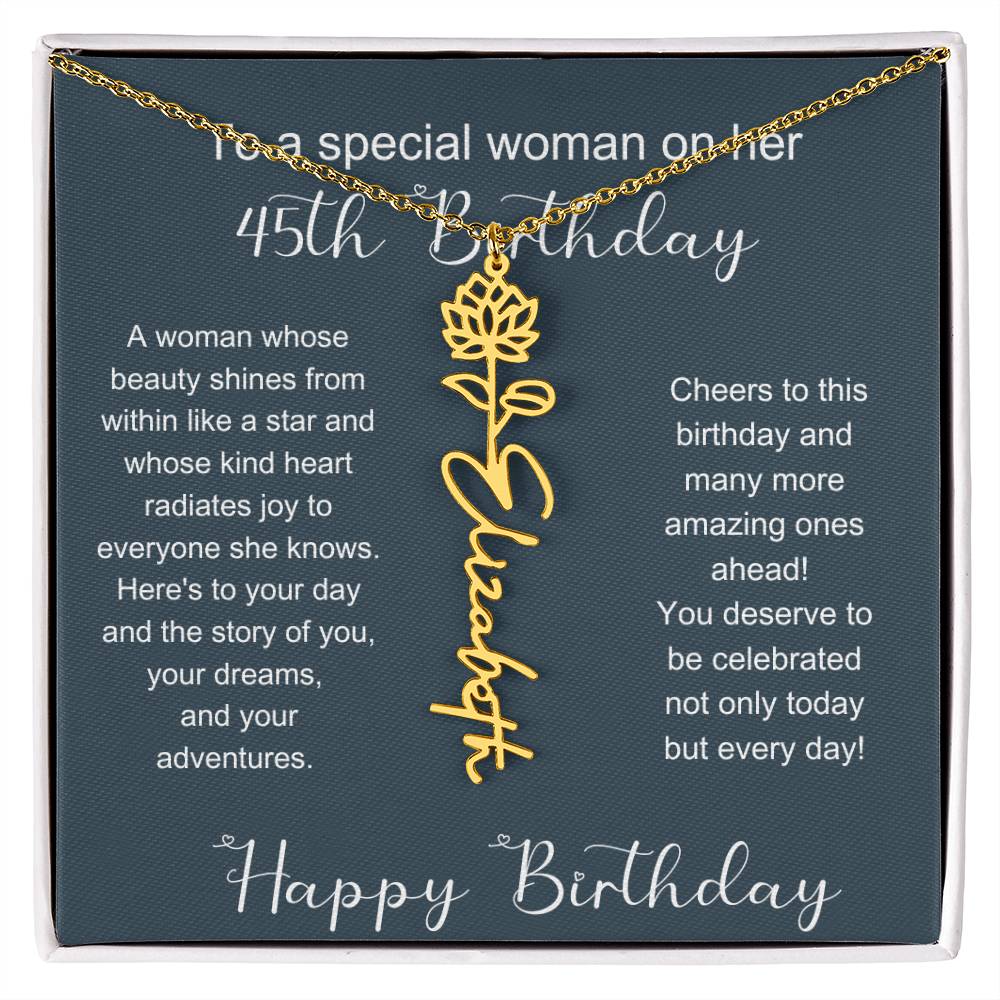 To A Special Woman On Her 45th Birthday | Flower Name Necklace