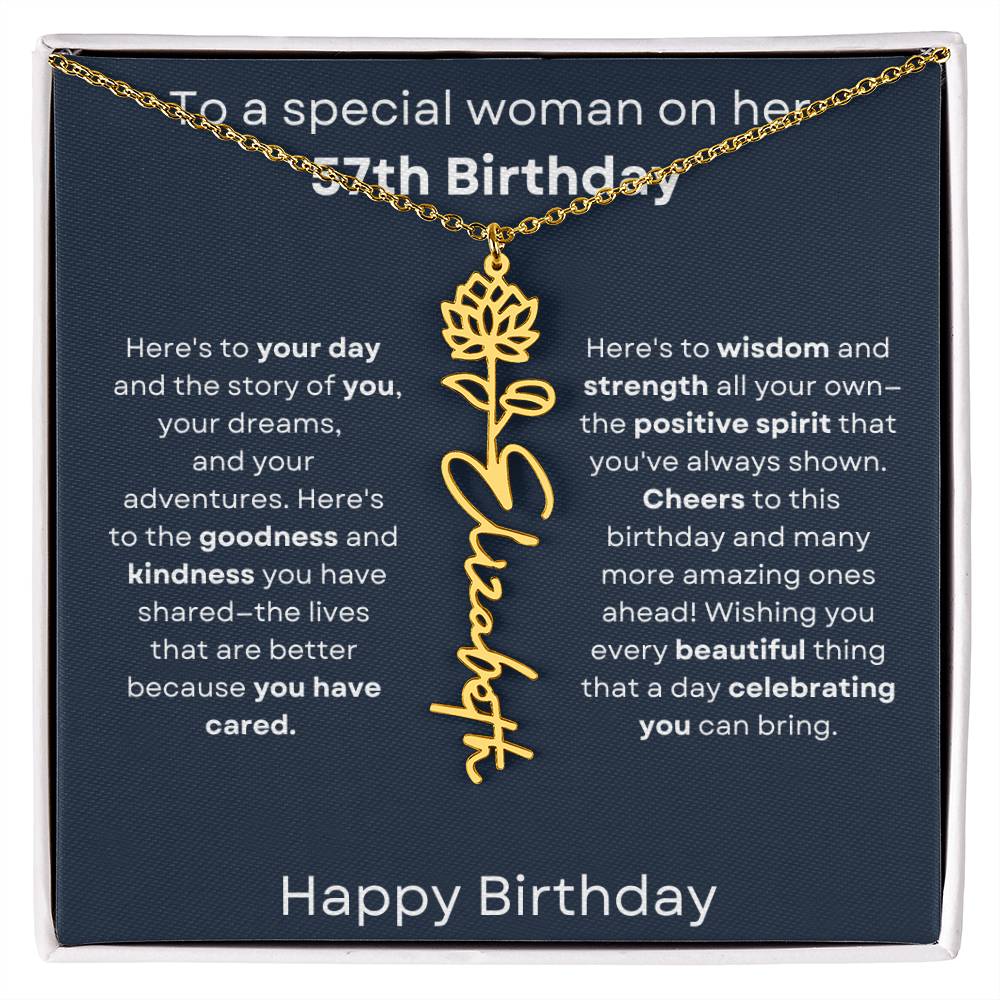 To A Special Woman On Her 57th Birthday - Flower Name Necklace