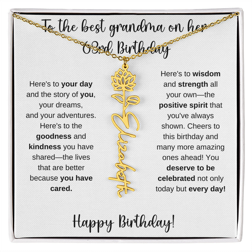 To The Best Grandma - Happy 63rd Birthday | Flower Name Necklace
