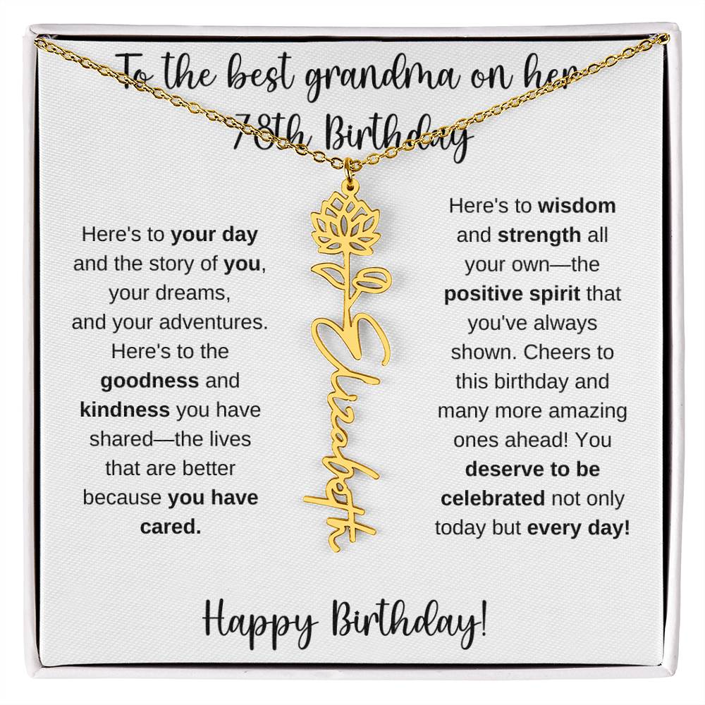 To The Best Grandma - Happy 78th Birthday | Flower Name Necklace