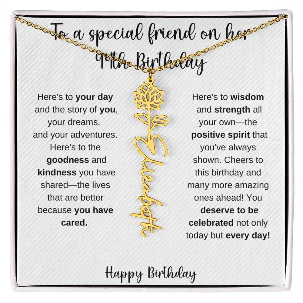To A Special Friend - Happy 44th Birthday - Flower Name Necklace