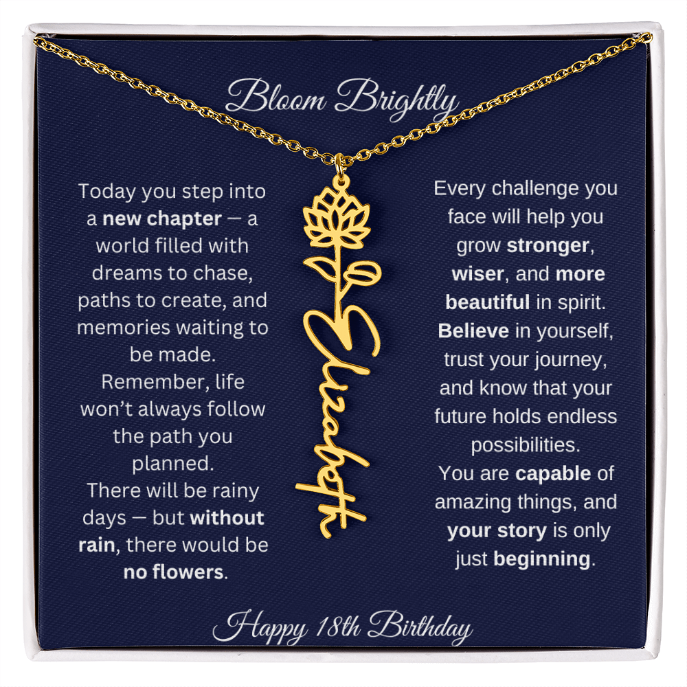 Bloom Brightly - Happy 18th Birthday - Flower Name Necklace