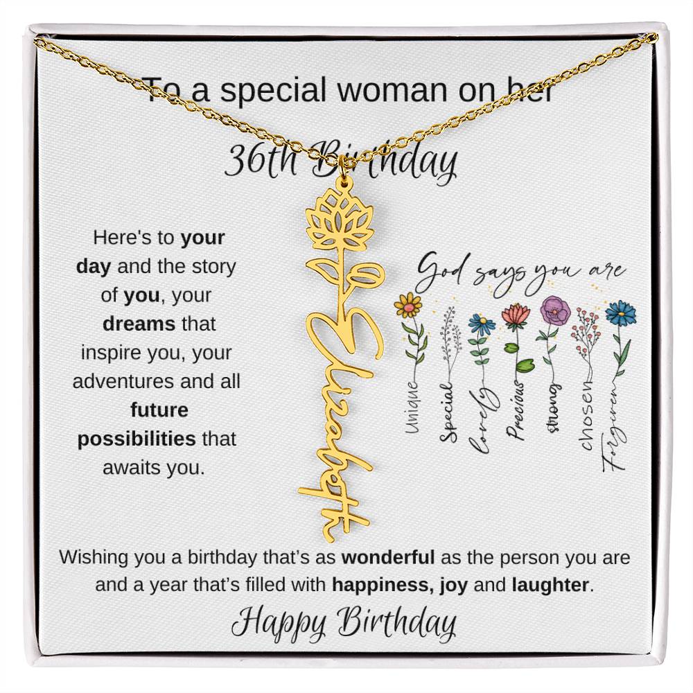 To A Special Woman On Her 36th Birthday - Flower Name Necklace