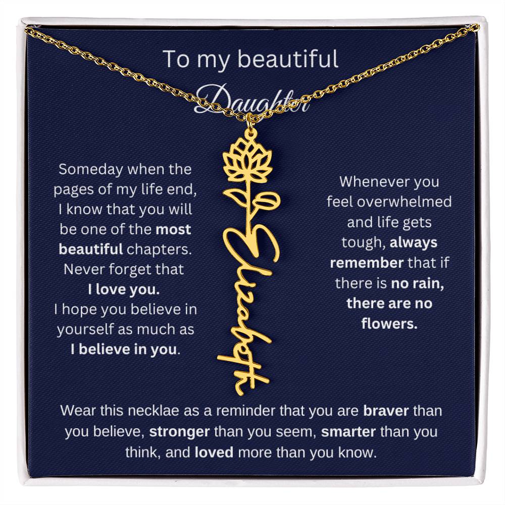 To My Beautiful Daughter - I Believe In You - Birthmonth Flower Name Necklace