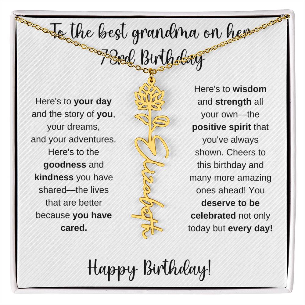 To The Best Grandma - Happy 73rd Birthday | Flower Name Necklace