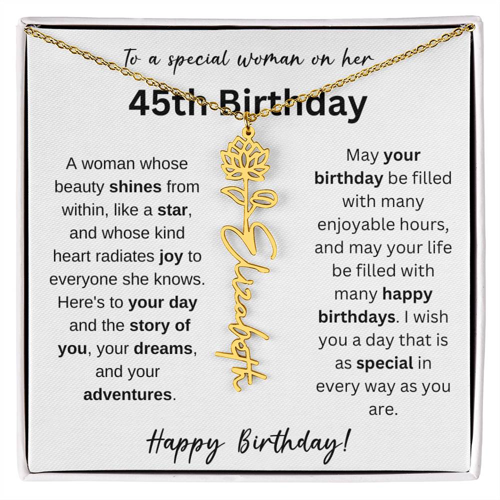 To A Special Woman - Happy 45th Birthday - Flower Name Necklace