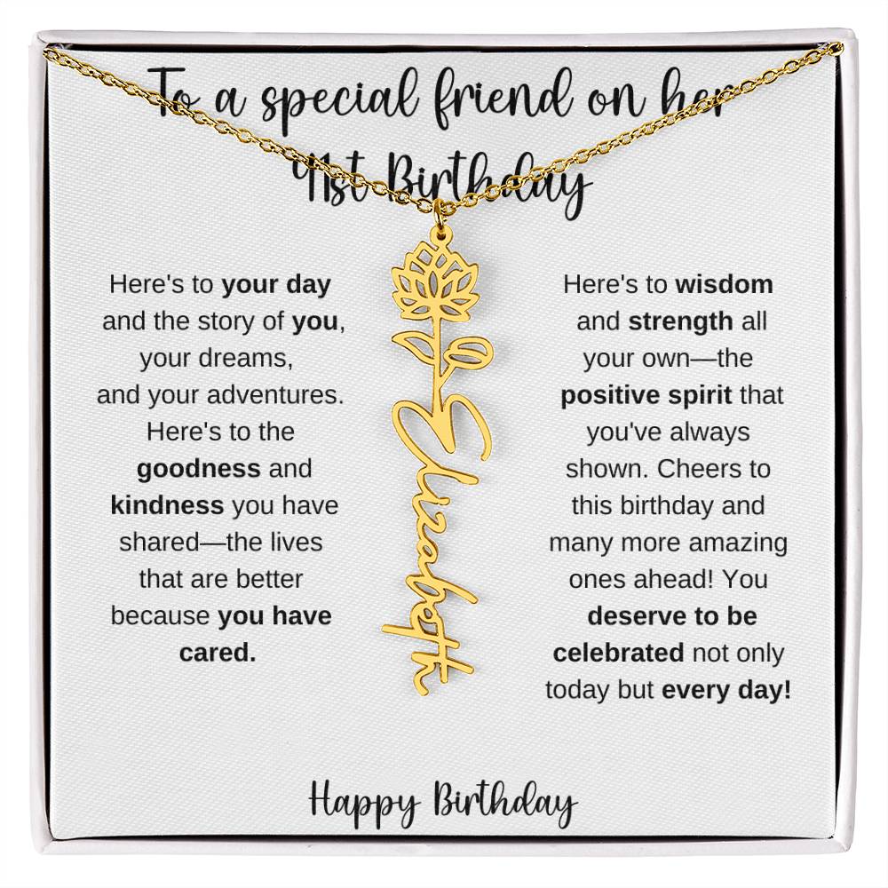 To A Special Friend - Happy 41st Birthday - Flower Name Necklace