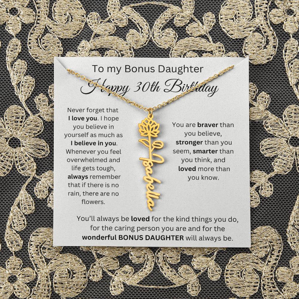 To My Bonus Daughter | Happy 30th Birthday | Flower Name Necklace