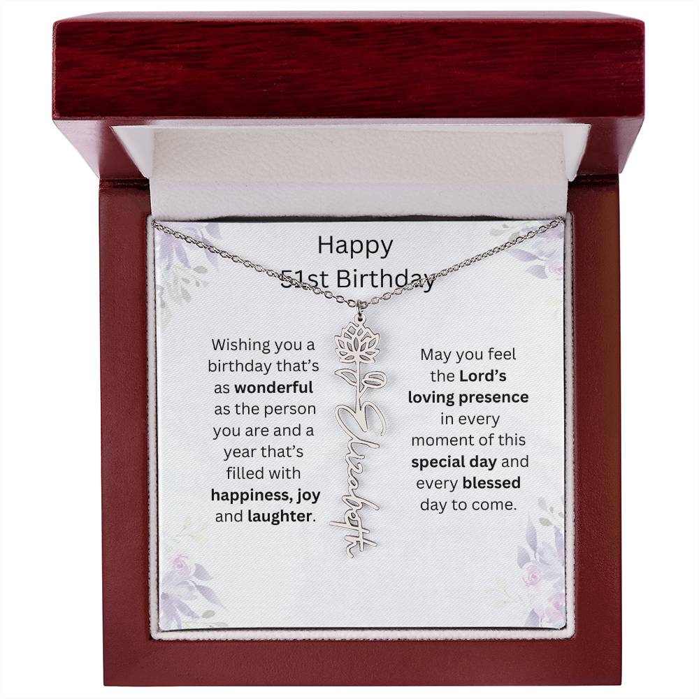 Wishing You Happiness, Joy & Laughter - Happy 51st Birthday | Flower Name Necklace