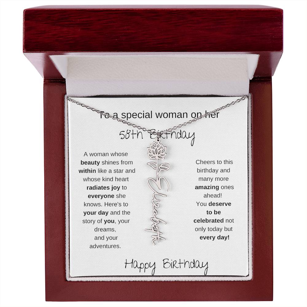 To A Special Women On Her 58th Birthday - Flower Name Necklace