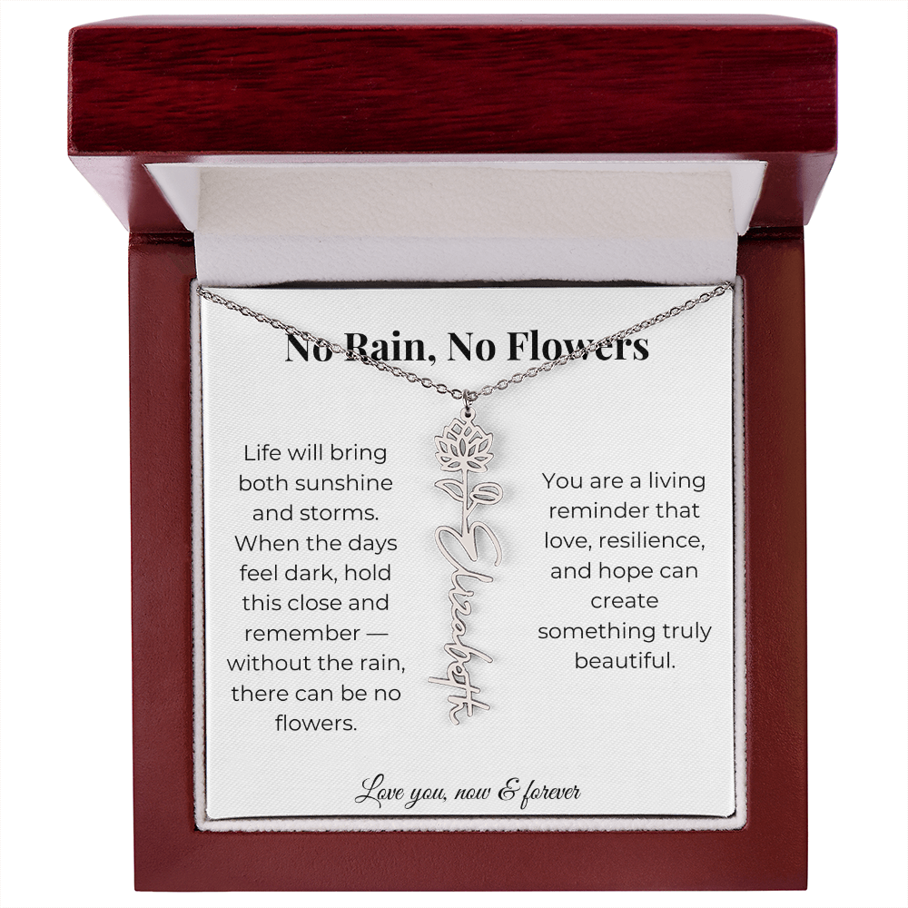 No Rain, No Flowers | Love, Resilience & Hope | Flower Name Necklace