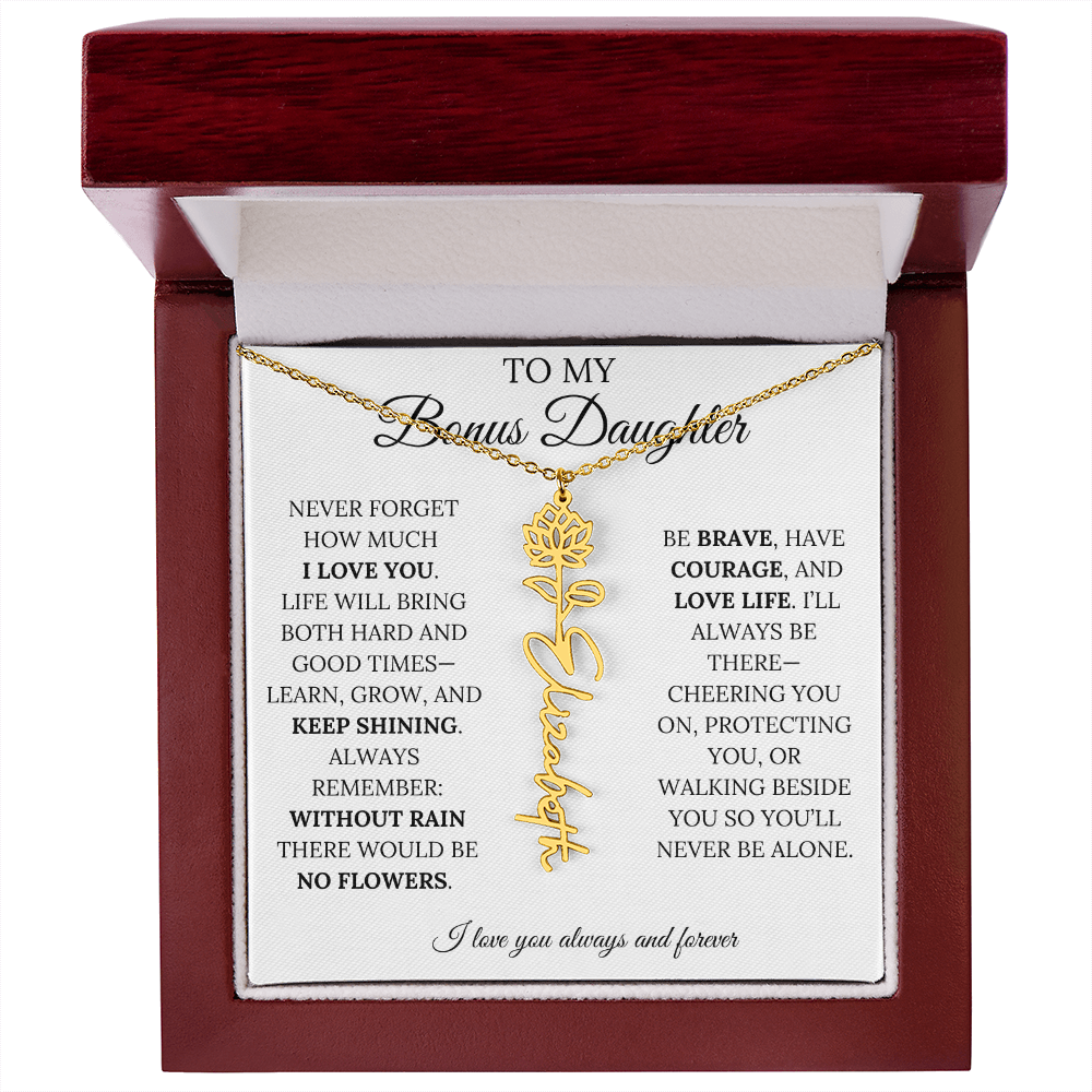 To My Bonus Daughter, Never Forget How Much I Love You - Flower Name Necklace