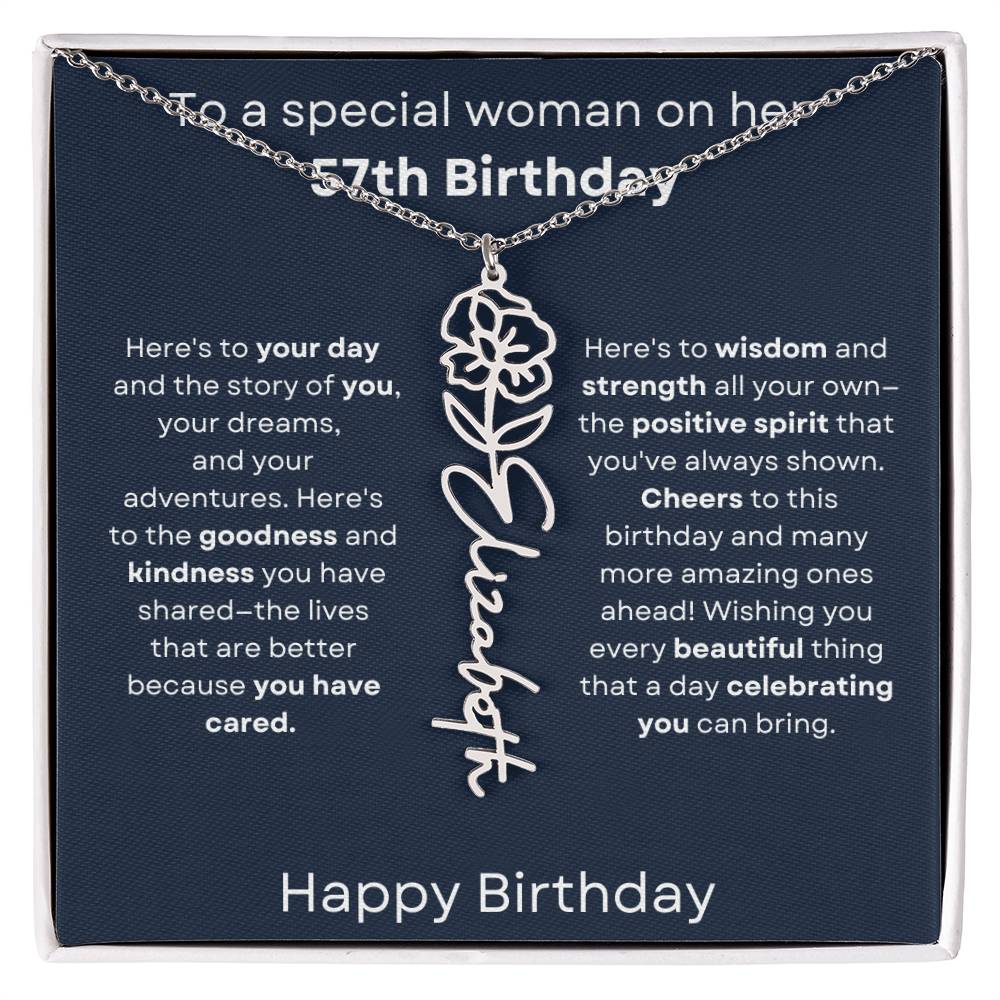 To A Special Woman On Her 57th Birthday - Flower Name Necklace