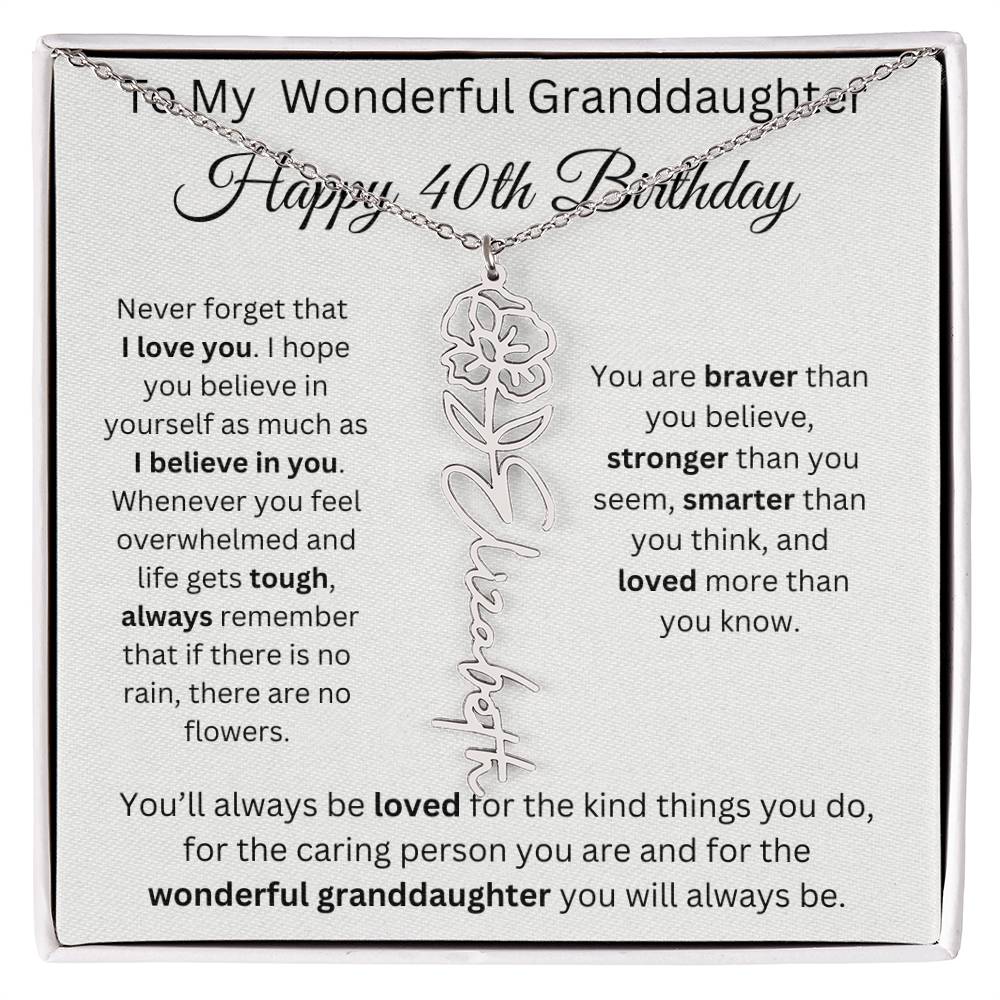 To My Wonderful Granddaughter - Happy 40th Birthday - Flower Name Necklace