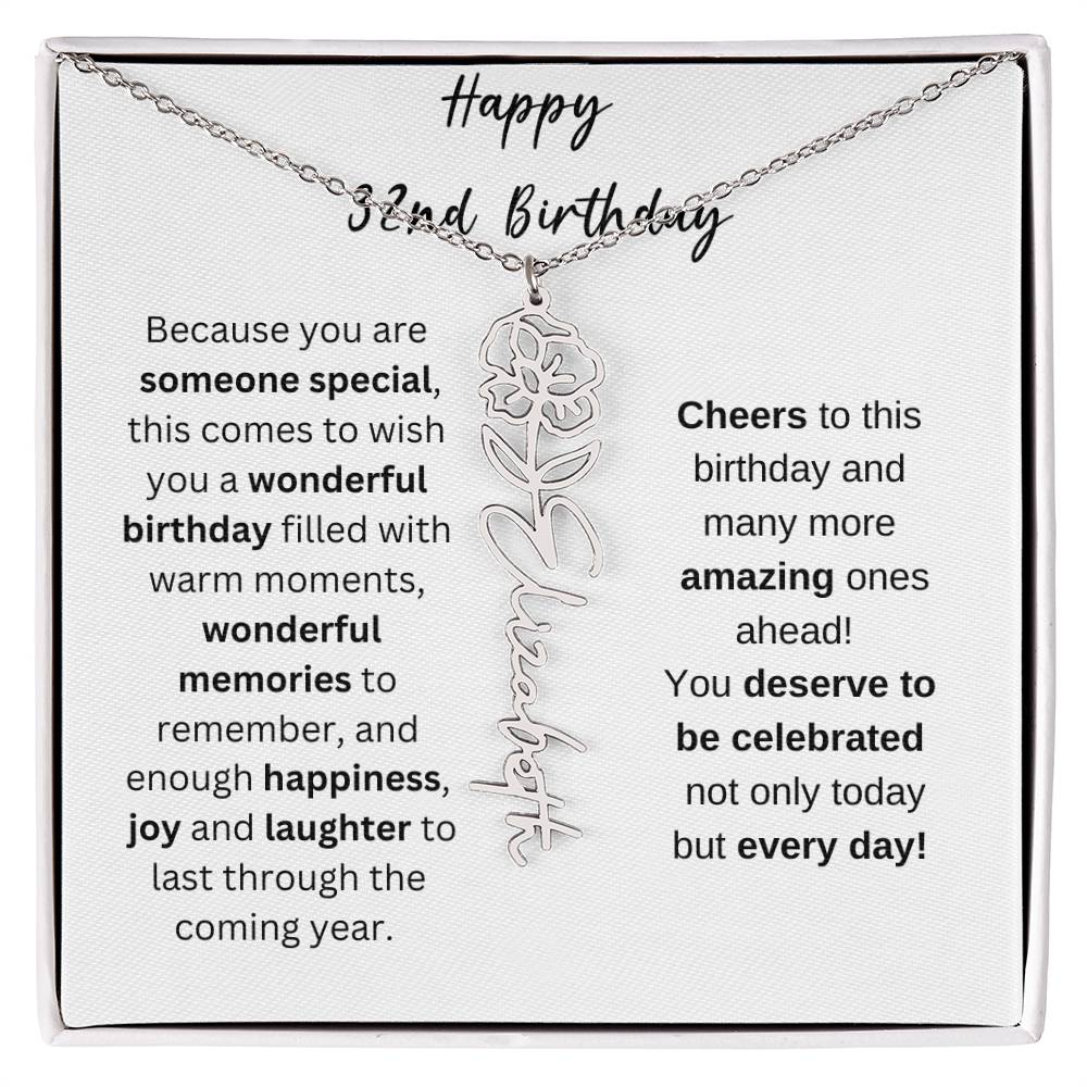 Happy 32nd Birthday - Flower Name Necklace
