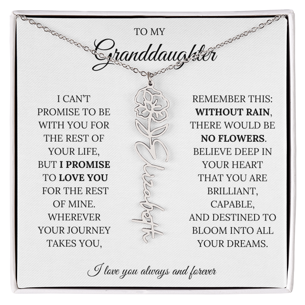 To My Granddaughter - You Are Destined To Bloom Into All Your Dreams - Flower Name Necklace