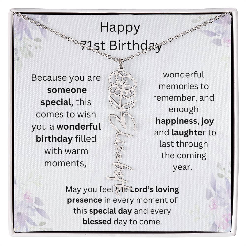 Wishing You Happiness, Joy & Laughter - Happy 71st Birthday | Flower Name Necklace