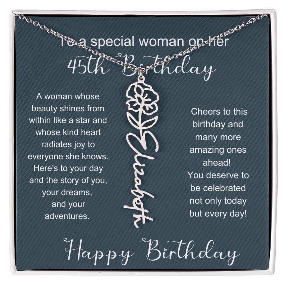 To A Special Woman On Her 45th Birthday | Flower Name Necklace