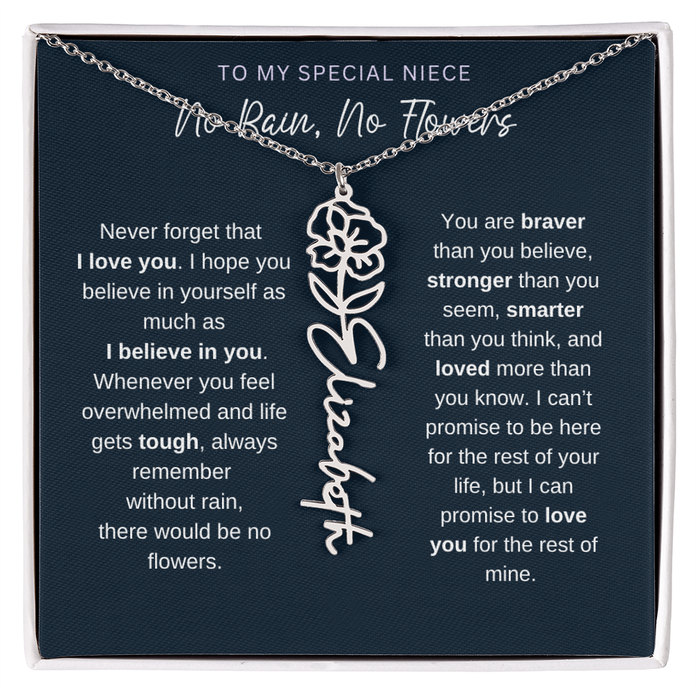 To My Special Niece | No Rain, No Flowers | Birth Flower Name Necklace