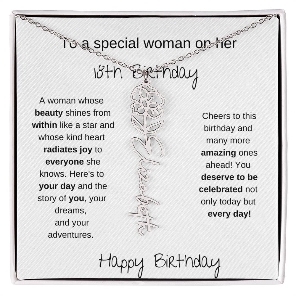 To A Special Women On Her 18th Birthday - Flower Name Necklace